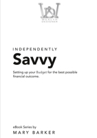 Independently Savvy 1326885405 Book Cover