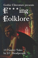 Gothic Cliterature: Tawdry Tales B0GHR4GP63 Book Cover