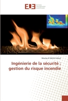 Ingénierie de la sécurité ; gestion du risque incendie (Omn.Univ.Europ.) 6131561648 Book Cover