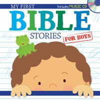 My First Bible Stories for Boys with CD 1634090942 Book Cover