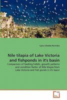 Nile tilapia of Lake Victoria and fishponds in it's basin 3639303393 Book Cover