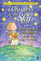 Whispers to the Sky: Tiny Rhymes, Big Smiles: Book Two B0H7K3867T Book Cover