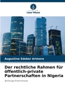 Der rechtliche Rahmen für öffentlich-private Partnerschaften in Nigeria (German Edition) 6209588980 Book Cover