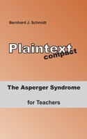The Asperger Syndrome for Teachers 3749469660 Book Cover