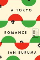 A Tokyo Romance 1101981431 Book Cover