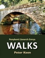 Penybont Llanerch Emrys Walks 1782229582 Book Cover