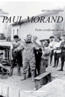 Paul Morand: Petits certificats de vie (HR.SAVOIR LETTR) (French Edition) 270566615X Book Cover