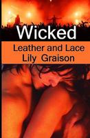Wicked: Leather and Lace 1441444068 Book Cover