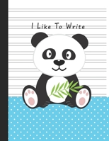 I Like To Write: Double Line Notebook For Kids - Blue Boy Panda 1674559828 Book Cover