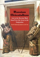Russian Orientalism 0300110634 Book Cover