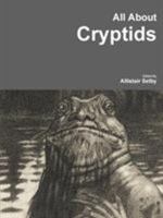 All About Cryptids 1329608070 Book Cover