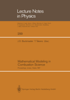 Mathematical Modeling in Combustion Science: Proceedings of a Conference Held in Juneau, Alaska, August 17–21, 1987 3662136716 Book Cover