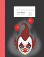 Isometric Notebook: Crazy Clown Graph Paper Drawing Book Project | Horror Fan Gift Idea |Science, Chemistry, Mathematic Sketchbook | Equilateral 0.28 (Isometric Drawing Graph) 169204432X Book Cover