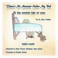 There's No Monster under My Bed 098976415X Book Cover