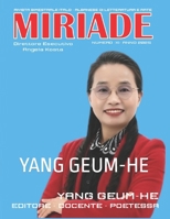 MIRIADE Magazine - Issue 11: YANG GEUM-HE (Italian Edition) B0GW325T91 Book Cover