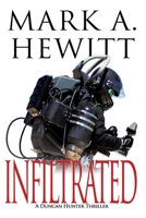 Infiltrated (Duncan Hunter Thriller) 1685130224 Book Cover