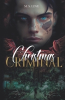 Christmas Criminal B0C6WDZXS5 Book Cover