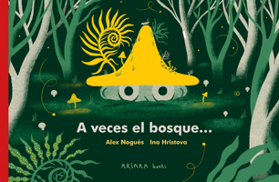 A veces el bosque... 8418972297 Book Cover