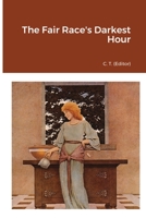 The Fair Race's Darkest Hour 1387749021 Book Cover