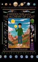 Hidden Sun and the Alchemy of Light B0GS8PG7YJ Book Cover