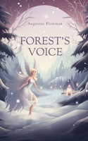 Forest's Voice 9916733880 Book Cover