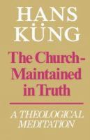Kirche-gehalten in der Wahrheit? 0816404542 Book Cover