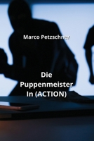 Die Puppenmeister In (ACTION) (German Edition) 9118432204 Book Cover
