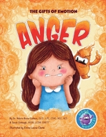 Anger (The Gifts of Emotion) B0GVGRRV98 Book Cover