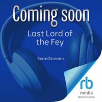 Last Lord of the Fey: Coalescing B0H97HDTRQ Book Cover