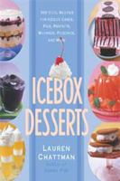 Icebox Desserts 1459605365 Book Cover