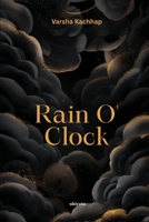 Rain O' Clock 'when the tears drops turn into the golden rain' 935353867X Book Cover