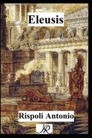 Eleusis (Book Series AR) B0DRP8DS1L Book Cover