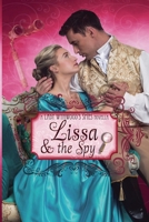 Lissa and the Spy (Lady Wynwood's Spies) B0FDXLLGT3 Book Cover