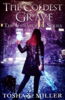 The Coldest Grave: A Paranormal Romance Series 1513666347 Book Cover