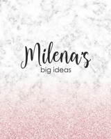 Milena's Big Ideas: Personalized Notebook - 8x10 Lined Women's Journal 1698597673 Book Cover