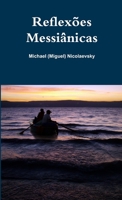 Reflexões Messiânicas 144528961X Book Cover