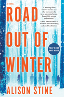 Road Out of Winter 0778309924 Book Cover