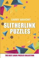 Slitherlink Puzzles: The Best Logic Puzzles Collection 1982978279 Book Cover