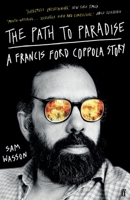 The Path to Paradise: A Francis Ford Coppola Story 0571379850 Book Cover