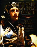 United States Navy Wings of Gold: From 1917 to the Present (Schiffer Military/Aviation History) 0887407951 Book Cover