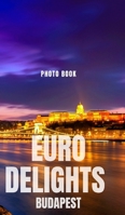 Euro Delights 0464222958 Book Cover