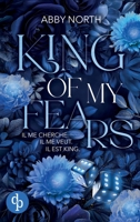 King of My Fears - Il me cherche. Il me veut. Il est King. Une romance à suspense entre passion et danger (Kingdom) (French Edition) 2386192415 Book Cover