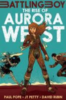 The Rise of Aurora West 1626720096 Book Cover