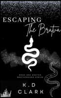 Escaping the Bratva B0BBSV5J5L Book Cover