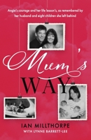 Mum's Way: A heartbreaking story of family, loss and love B0BRZ6B7YP Book Cover