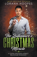 The Billionaire's Christmas Miracle 1386922072 Book Cover