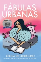 FÁBULAS URBANAS: Tantas tardes de domingo descifrando mensajes escondidos que, en retrospectiva, no tenían absolutamente nada de ambiguos (Spanish Edition) B08HGLPTKL Book Cover