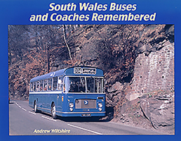 South Wales Buses and Coaches Remembered 1902953665 Book Cover