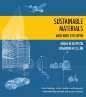 Sustainable Materials - With Both Eyes Open 190686005X Book Cover