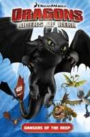Dragons: Riders of Berk Vol. 2: Dangers of the Deep 1782760776 Book Cover